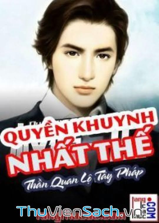 Quyền Khuynh Nhất Thế