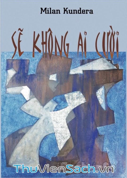 Sẽ Không Ai Cười