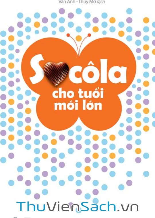 Socola Cho Tuổi Mới Lớn