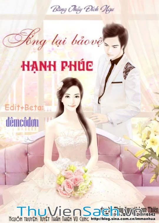 Sống Lại Bảo Vệ Hạnh Phúc