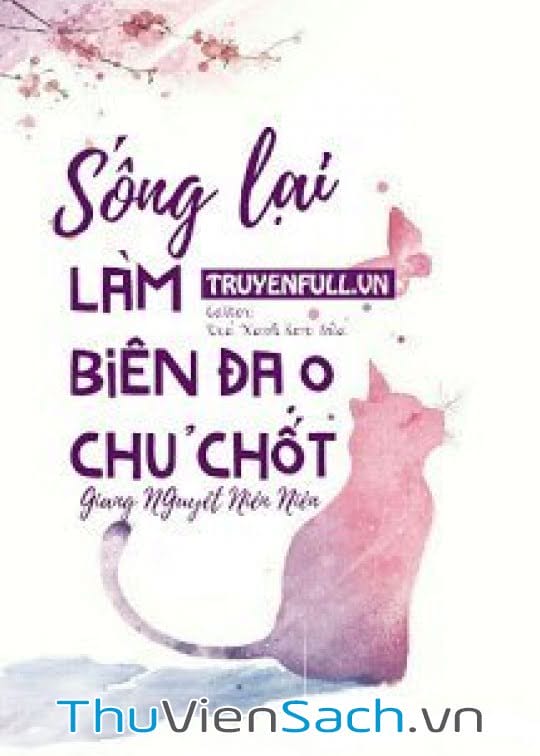 Sống Lại Làm Biên Đạo Chủ Chốt