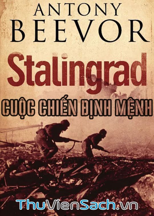 Stalingrad Cuộc Chiến Định Mệnh