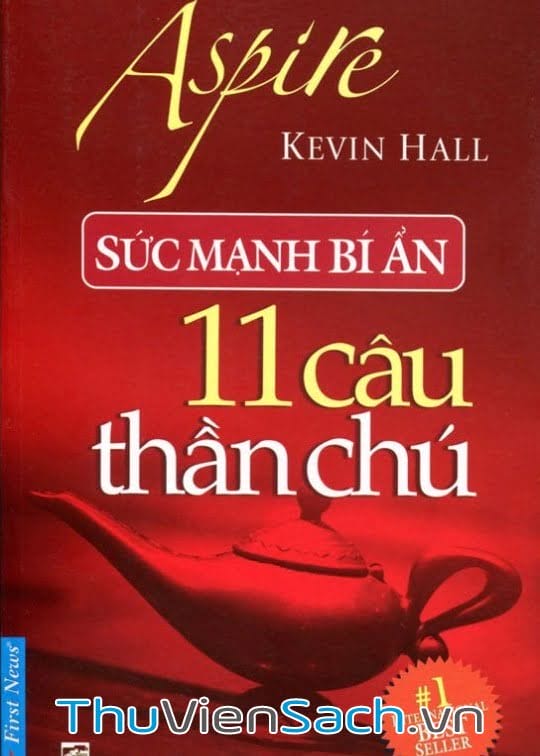 Sức Mạnh Bí Ẩn 11 Câu Thần Chú