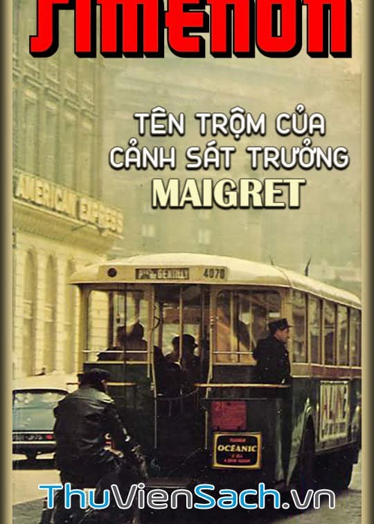 Tên Trộm Của Cảnh Sát Trưởng Maigret