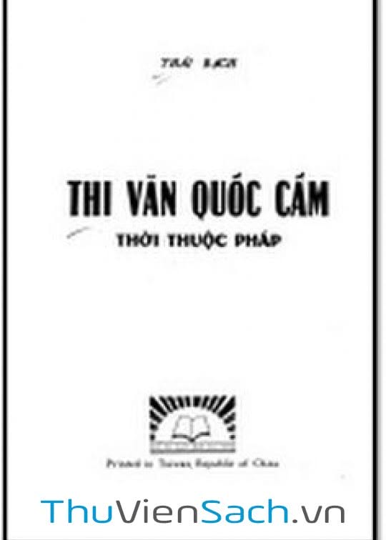 Thi Văn Quốc Cấm – Thời Pháp Thuộc