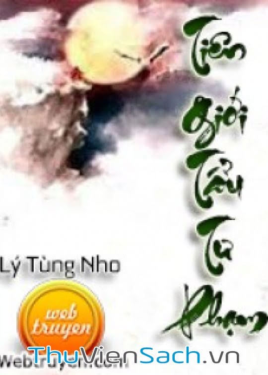 Tiên Giới Tẩu Tư Phạm