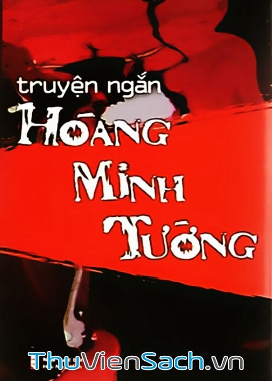 Truyện Ngắn Hoàng Minh Tường