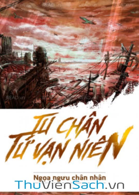 Tu Chân Tứ Vạn Niên