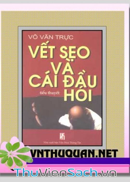 Vết Sẹo Và Cái Đầu Hói