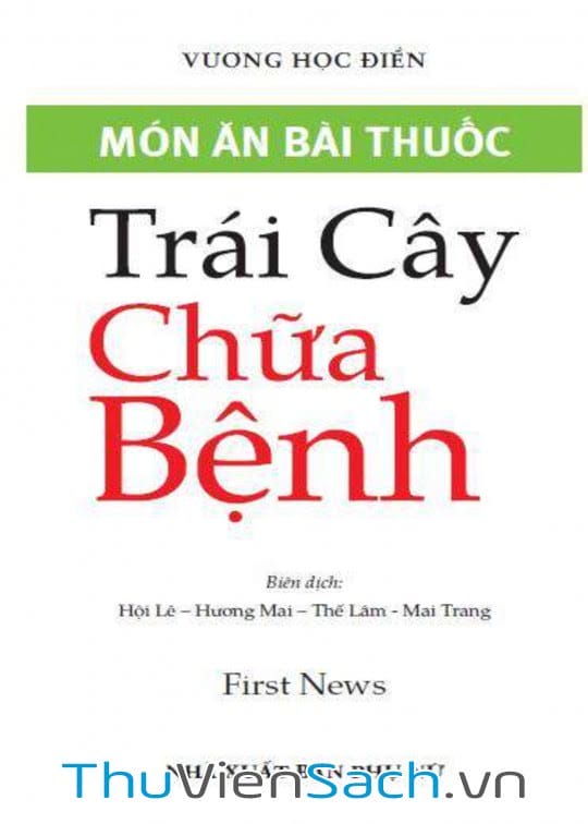 Trái Cây Chữa Bệnh – Món Ăn Bài Thuốc