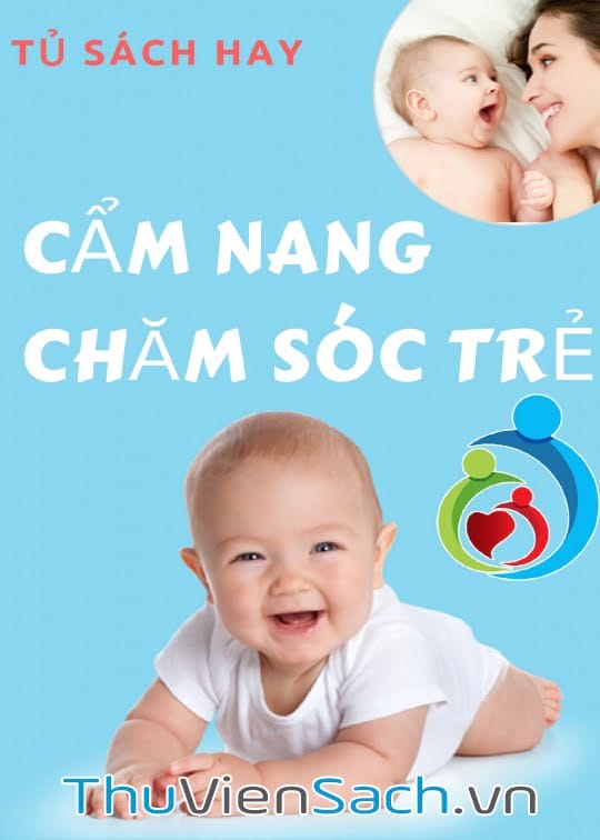 Cẩm Nang Chăm Sóc Trẻ