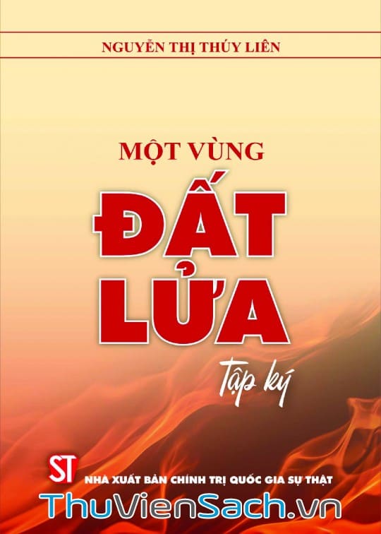 Một Vùng Đất Lửa: Tập Ký