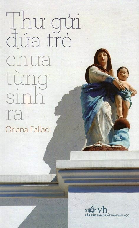 Thư Gửi Đứa Trẻ Chưa Từng Sinh Ra – Oriana Fallaci full prc pdf epub azw3 [Tâm Lý Xã Hội]