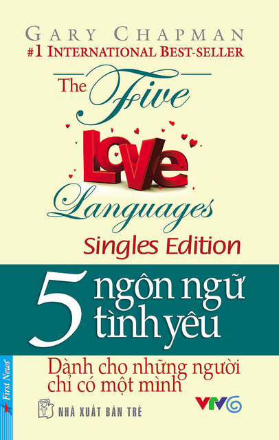 5 Ngôn Ngữ Tình Yêu – Dành Cho Những Người Chỉ Có Một Mình – Gary Chapman full prc pdf epub azw3 [Best seller]