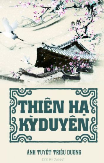 Thiên Hạ Kỳ Duyên – Ánh Tuyết Triều Dương full prc, pdf, epub, azw3 [Tiểu thuyết]