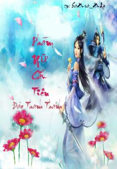 Phàm Nữ Cầu Tiên – Đào Thanh Thanh full prc, pdf, epub, azw3 [Tiên Hiệp]