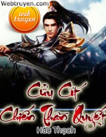 Cửu Cốt Chiến Thần Quyết – Hắc Thạch full prc, pdf, epub, azw3 [Xuyên không]