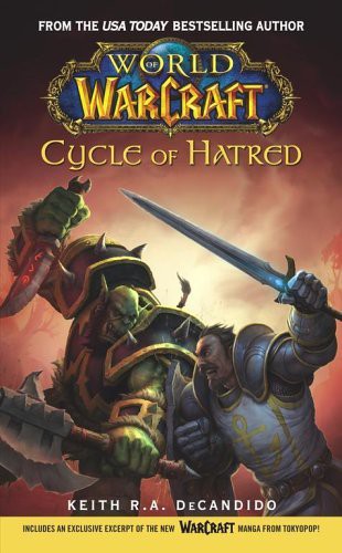 World of Warcraft Tập 1: Vòng Xoay Thù Hận – Keith R. A. DeCandido full prc pdf epub azw3 [Huyền ảo]