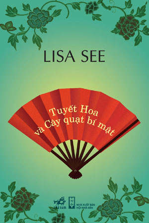 Tuyết Hoa và Cây Quạt Bí Mật – Lisa See full prc pdf epub azw3 [Tiểu Thuyết]