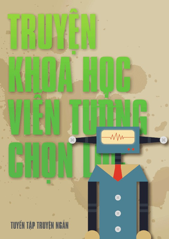 Truyện Khoa Học Viễn Tưởng Chọn Lọc full prc pdf epub azw3 [Tập Truyện ngắn]