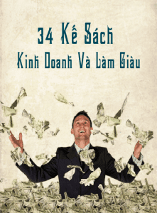 34 Kế Sách Kinh Doanh Làm Giàu