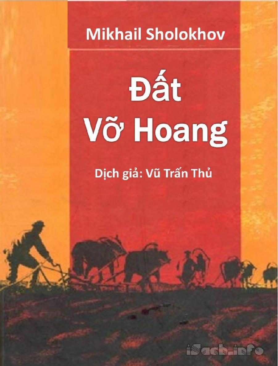 Đất Vỡ Hoang – Mikhail Aleksandrovich Sholokhov full prc pdf epub azw3 [Tiểu Thuyết]