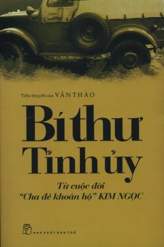 Bí Thư Tỉnh Ủy – Vân Thảo full prc pdf epub azw3 [Tiểu Thuyết]