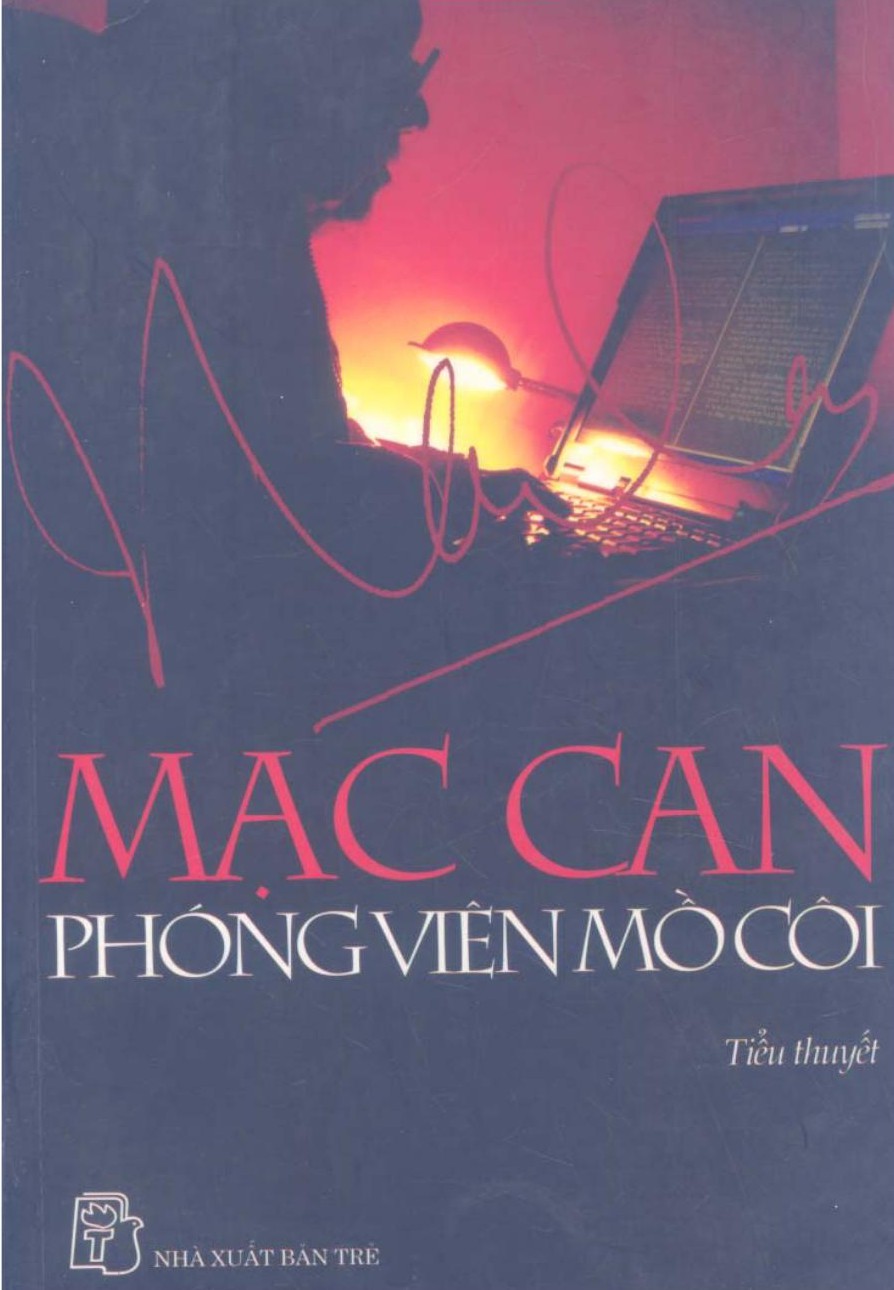 Phóng Viên Mồ Côi – Mạc Can full prc pdf epub azw3 [Tiểu Thuyết]