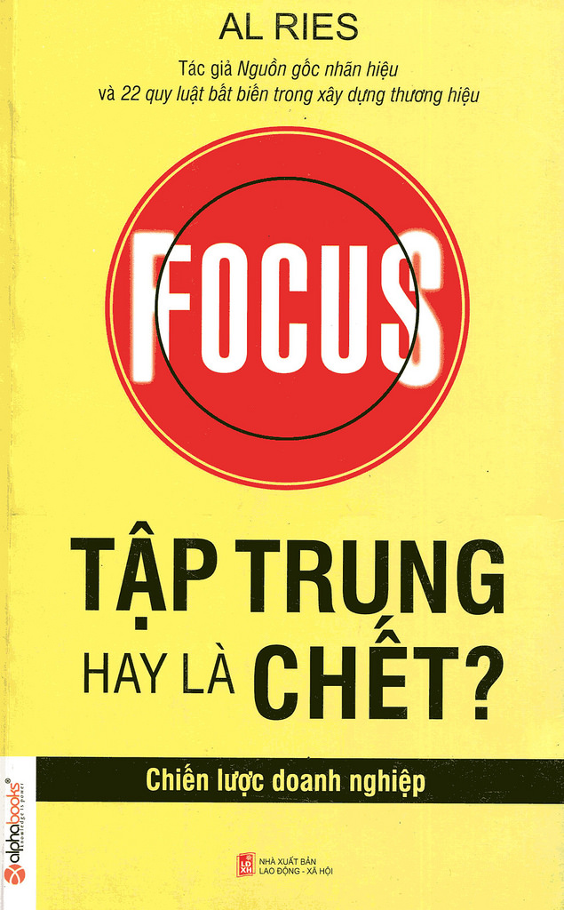 Chiến Lược Doanh Nghiệp: Tập Trung Hay Là Chết – Al Ries full prc pdf epub azw3 [Chiến lược]