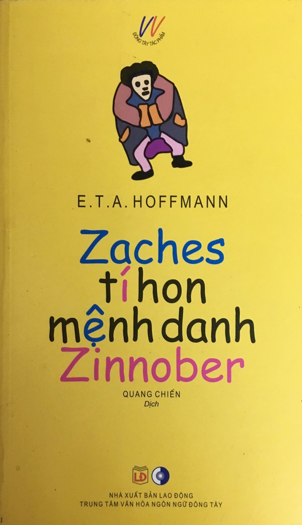 Zaches Tí Hon Mệnh Danh Zinnober – E. T. A. Hoffmann full prc pdf epub azw3 [Tiểu Thuyết]