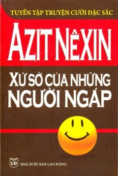 Xứ Sở Của Những Người Ngáp – Azit Nexin full prc pdf epub azw3 [Truyện Cười]