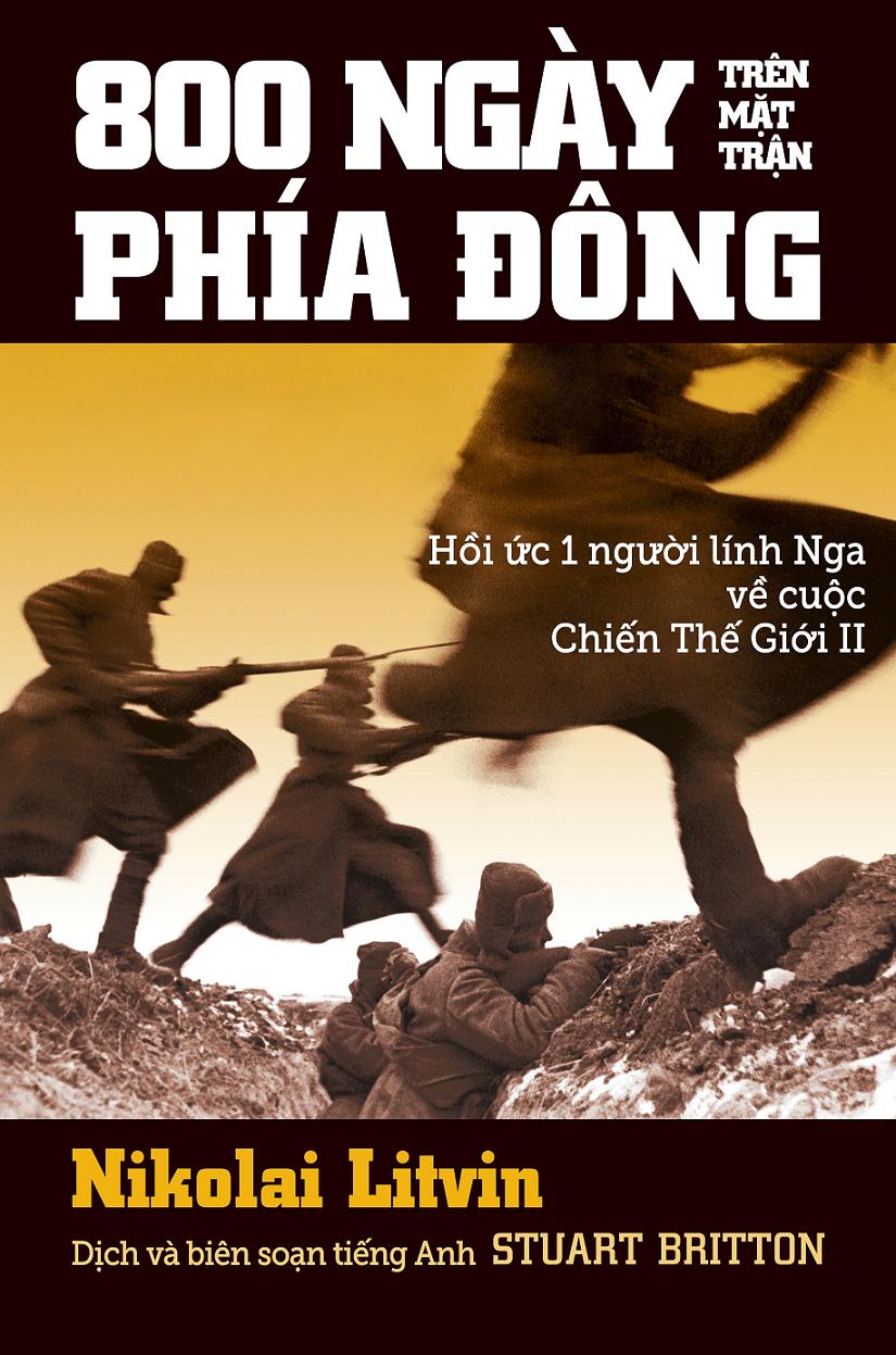 800 Ngày Trên Mặt Trận Phía Đông – Nikolai Litvin full prc pdf epub azw3 [Lịch sử]