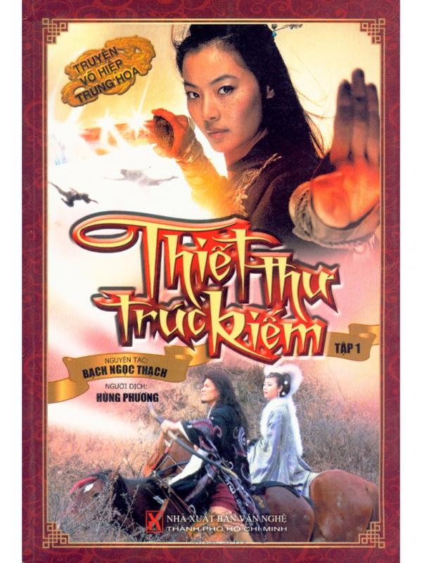 Thiết Thư Trúc Kiếm Tập 1 – Trần Thanh Vân full prc, pdf, epub, azw3 [Kiếm Hiệp]