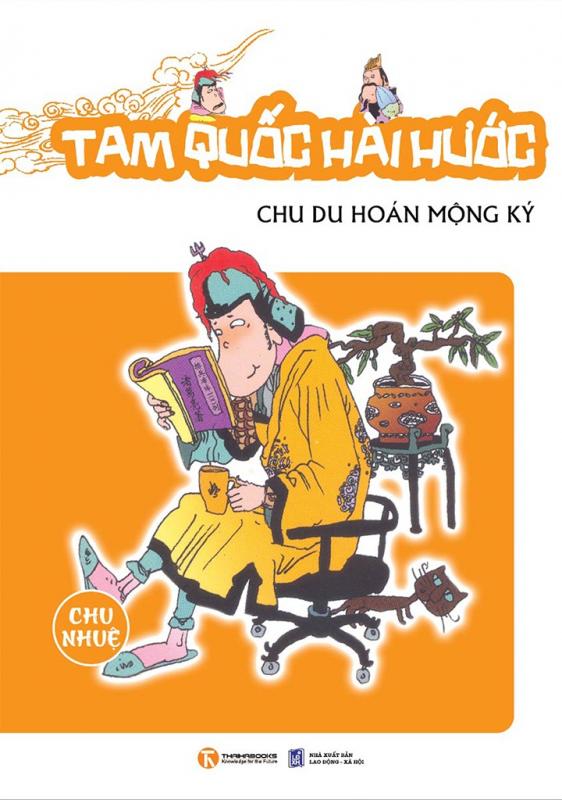 Tam Quốc Hài Hước: Chu Du Hoán Mộng Ký – Chu Nhuệ full prc pdf epub azw3 [Hài Hước]