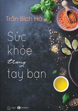 Sức Khỏe Trong Tay Bạn – Trần Bích Hà full prc pdf epub azw3 [Sức Khỏe]