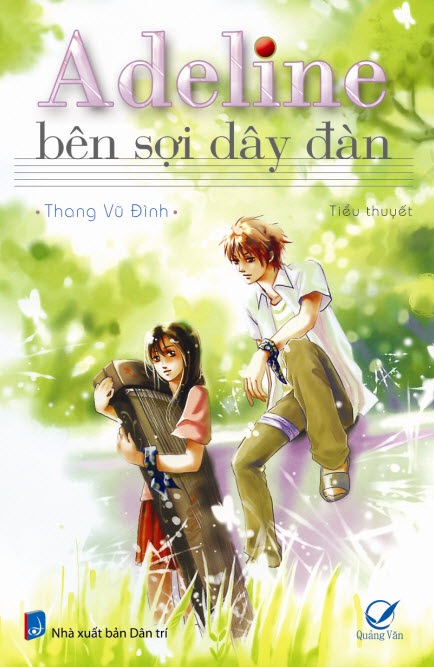 Adeline Bên Sợi Dây Đàn – Thang Vũ Đình full prc pdf epub azw3 [Sách teen]