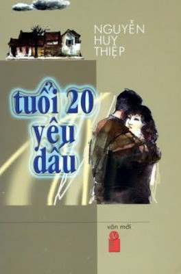 Tuổi Hai Mươi Yêu Dấu – Nguyễn Huy Thiệp full prc pdf epub azw3 [Tiểu thuyết]