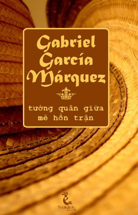 Tướng Quân Giữa Mê Hồn Trận – Gabriel García Márquez full prc pdf epub azw3 [Tiểu thuyết]