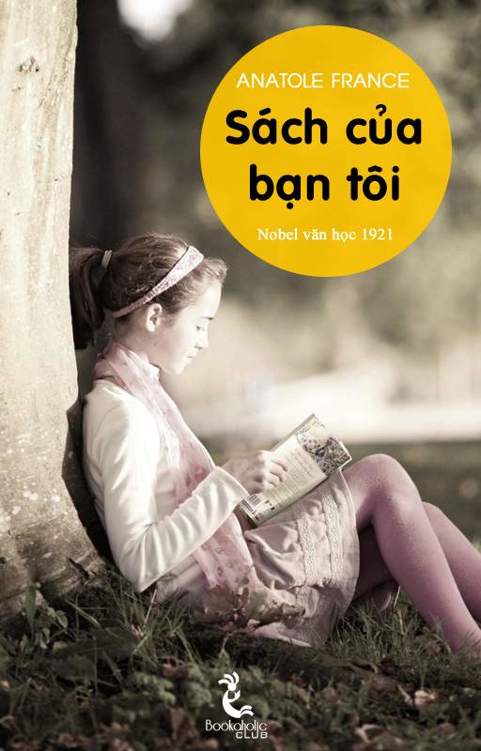 Sách Của Bạn Tôi – Anatole France full prc pdf epub azw3 [Tự Truyện]