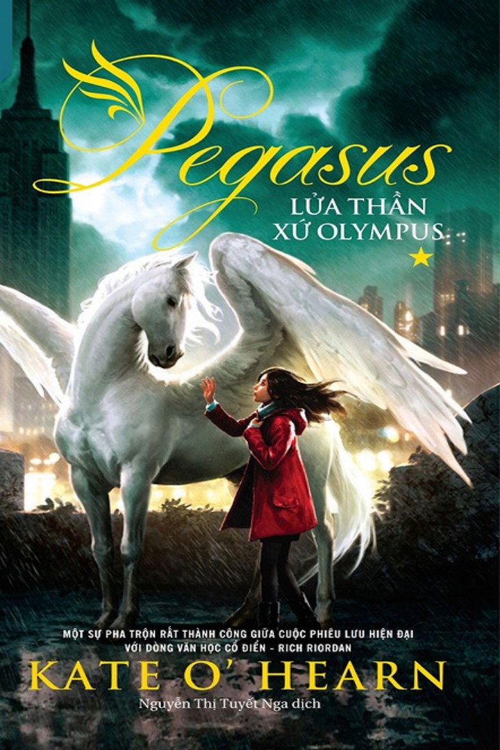 Pegasus Tập 1: Lửa Thần Xứ Olympus – Kate O’Hearn full prc pdf epub azw3 [Huyền ảo]