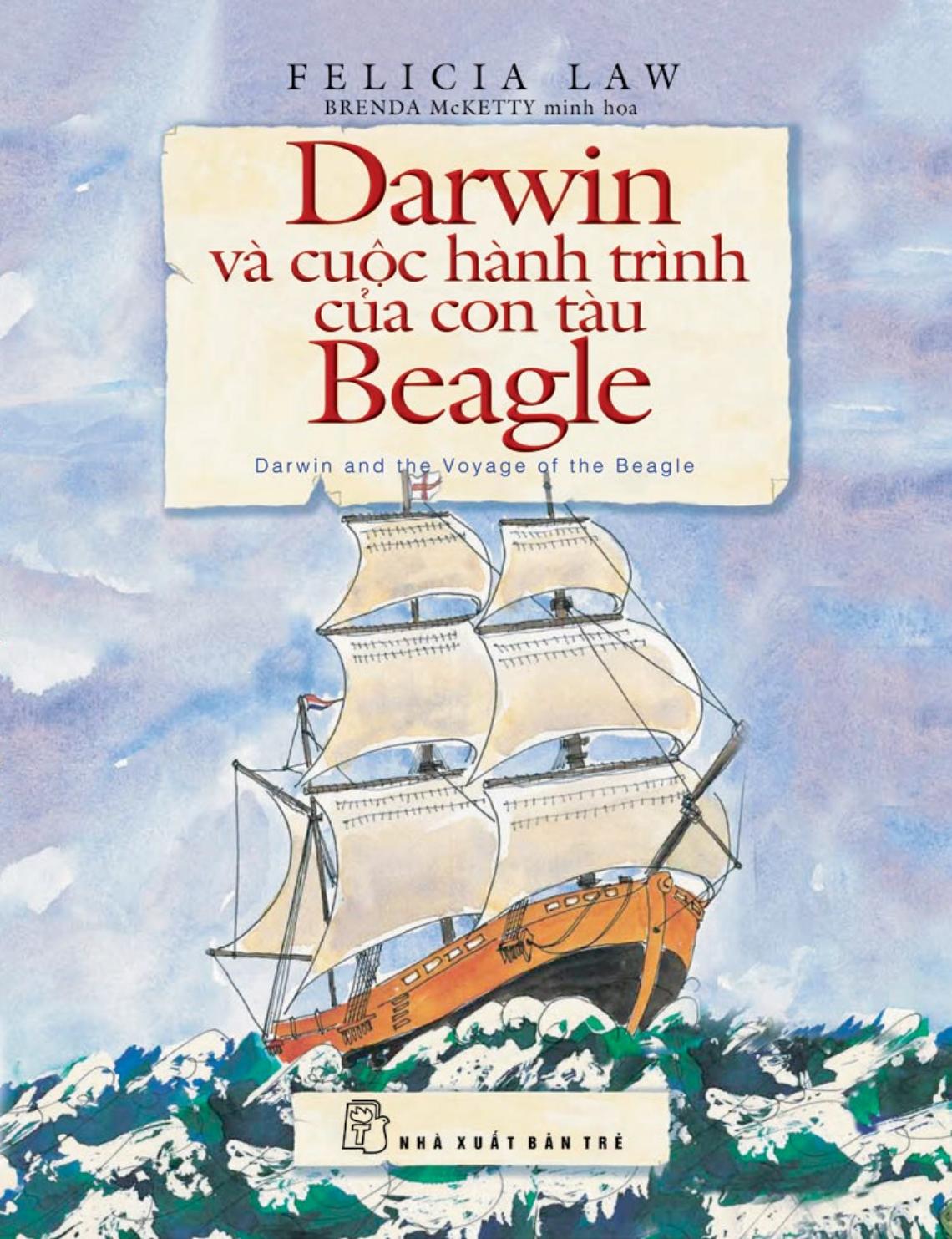 Darwin Và Cuộc Hành Trình Của Con Tàu Beagle – Felicia Law full prc pdf epub azw3 [Thiếu nhi]