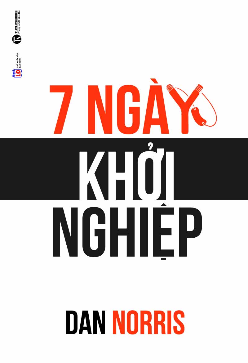 7 Ngày Khởi Nghiệp – Dan Norris full prc pdf epub azw3 [Self Help]