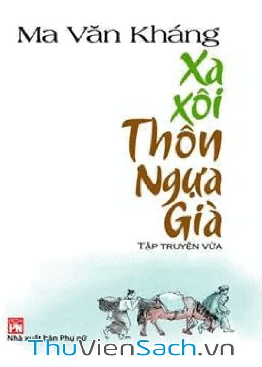 Xa Xôi Thôn Ngựa Già