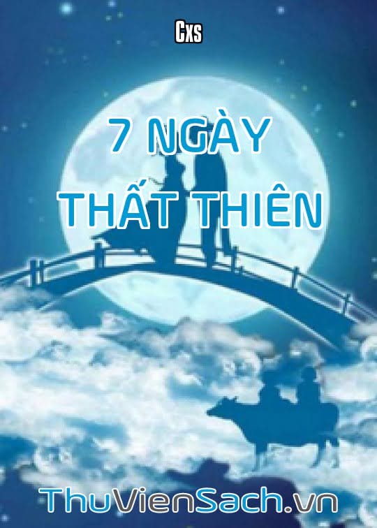 7 Ngày – Thất Thiên