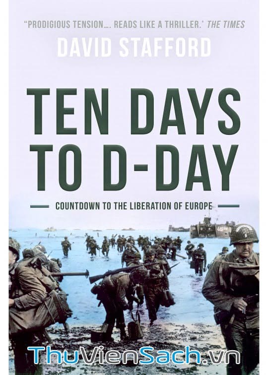 10 Ngày Dẫn Đến D-Day