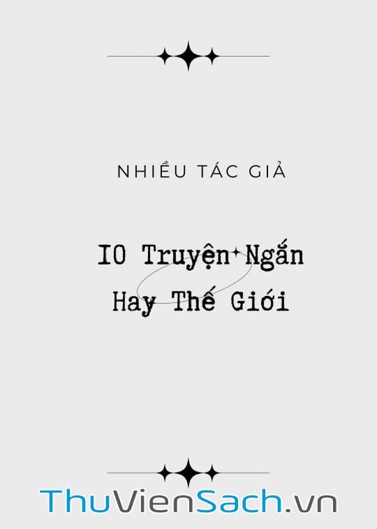 10 Truyện Ngắn Hay Thế Giới