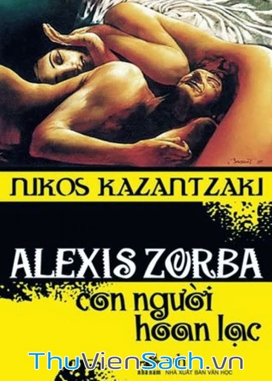 Alexis Zorba, Con Người Hoan Lạc