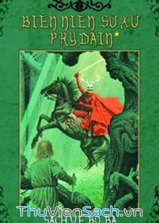 Biên Niên Sử Xứ Prydain: Về Bộ Ba