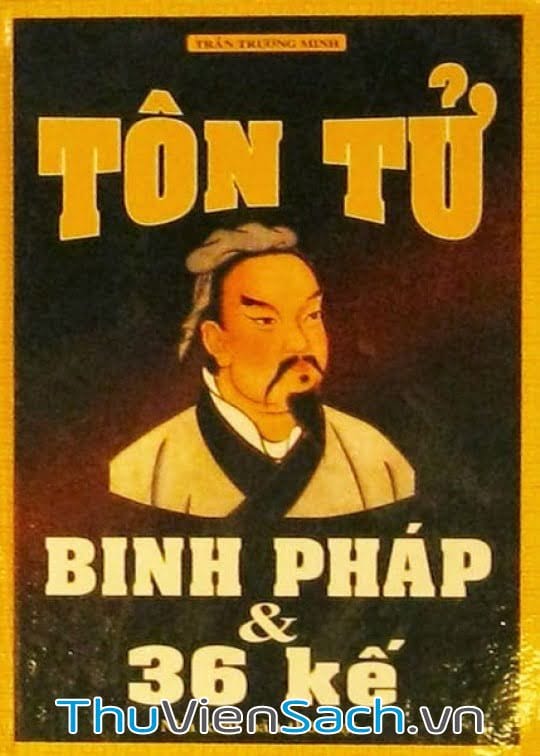 Binh Pháp Tôn Tử Và 36 Mưu Kế