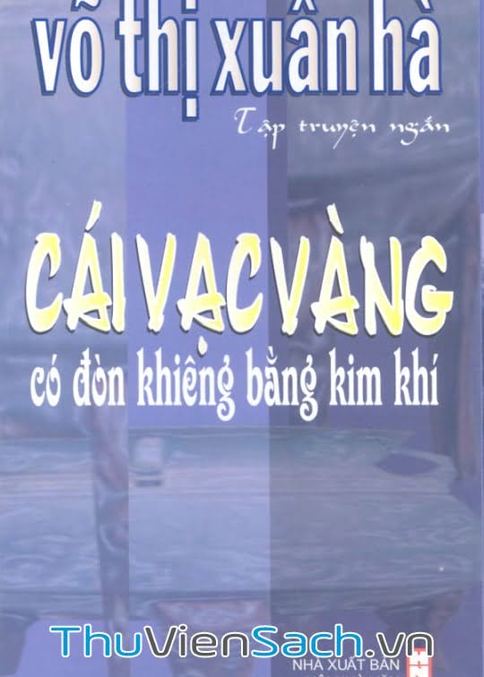 Cái Vạc Vàng Có Đòn Khiêng Bằng Kim Khí